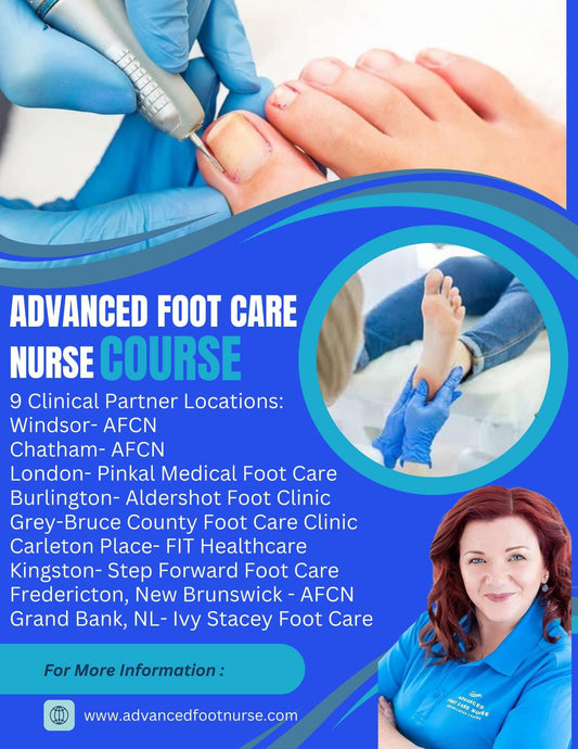 Advanced Foot Care Nurse Course (Theory and Clinical)